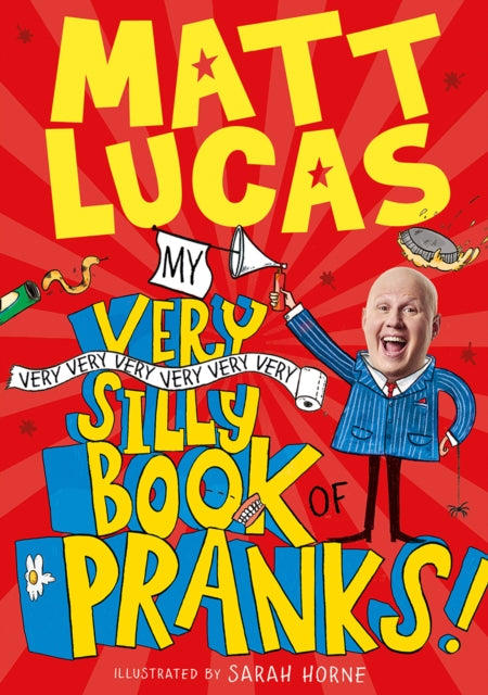 My Very Very Very Very Very Very Very Silly Book of Pranks-9780755502585