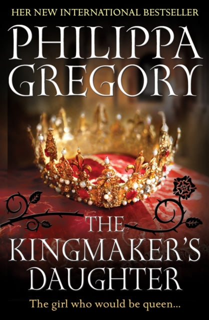 The Kingmaker's Daughter-9780857207487