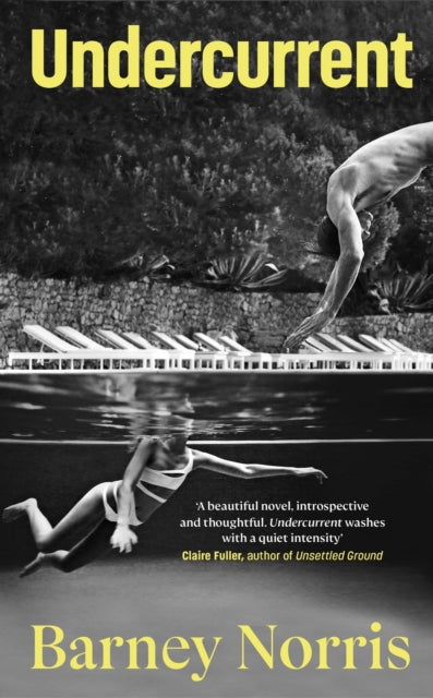 Undercurrent : The heartbreaking and ultimately hopeful novel about finding yourself, from the Times bestselling author of Five Rivers Met on a Wooded Plain-9780857525734