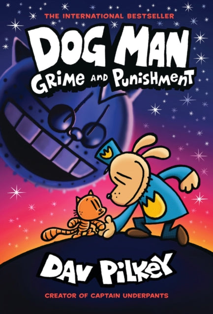 Dog Man 9: Grime and Punishment : 9-9781338535624