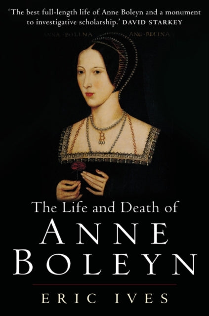 The Life and Death of Anne Boleyn-9781405134637