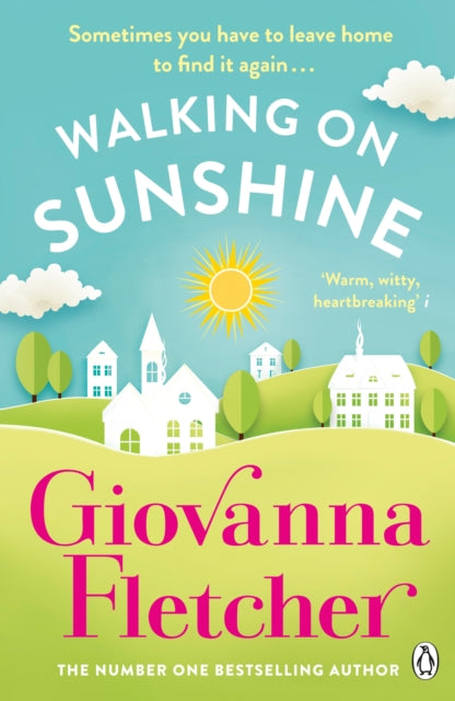 Walking on Sunshine : The heartwarming and uplifting Sunday Times bestseller-9781405926126