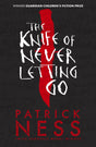The Knife of Never Letting Go-9781406379167