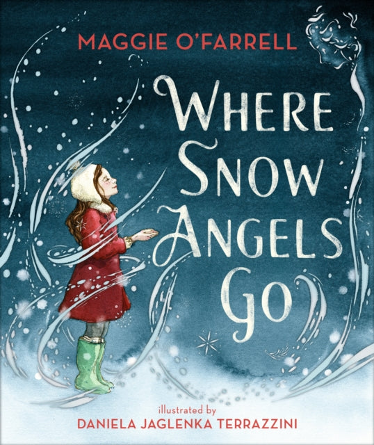 Where Snow Angels Go-9781406391992