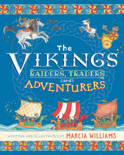 The Vikings: Raiders, Traders and Adventurers!-9781406392173