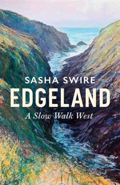 Edgeland : A Slow Walk West-9781408717158