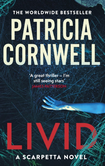 Livid : The new Kay Scarpetta thriller from the No.1 bestseller-9781408725849