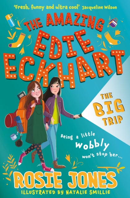 The Amazing Edie Eckhart: The Big Trip : Book 2-9781444958379