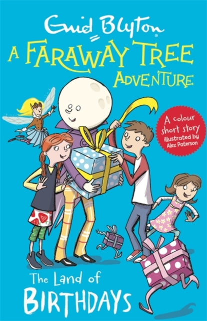 A Faraway Tree Adventure: The Land of Birthdays : Colour Short Stories-9781444959833