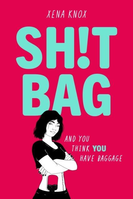 SH!T BAG : a sharply funny novel about life with an ileostomy bag-9781444972054