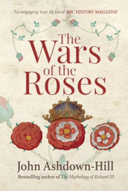 The Wars of the Roses-9781445660356