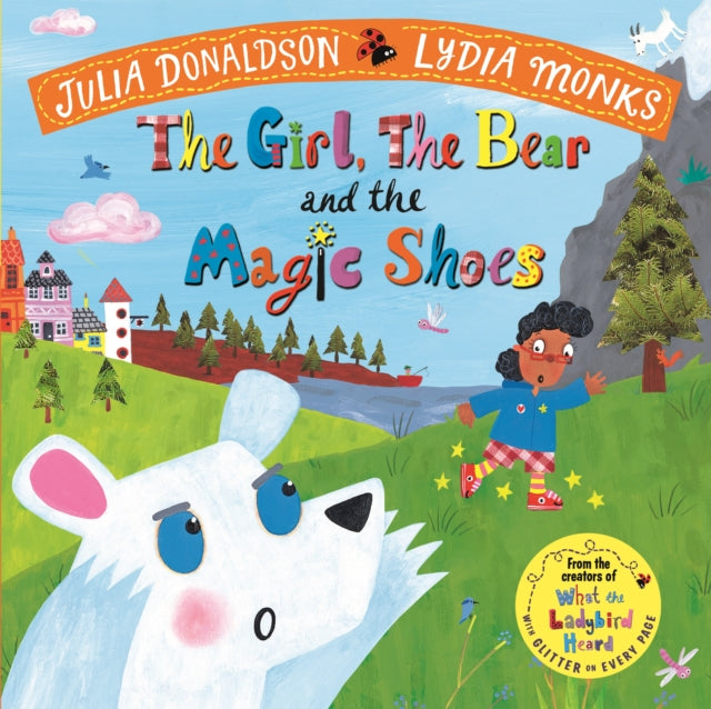 The Girl, the Bear and the Magic Shoes-9781447275985