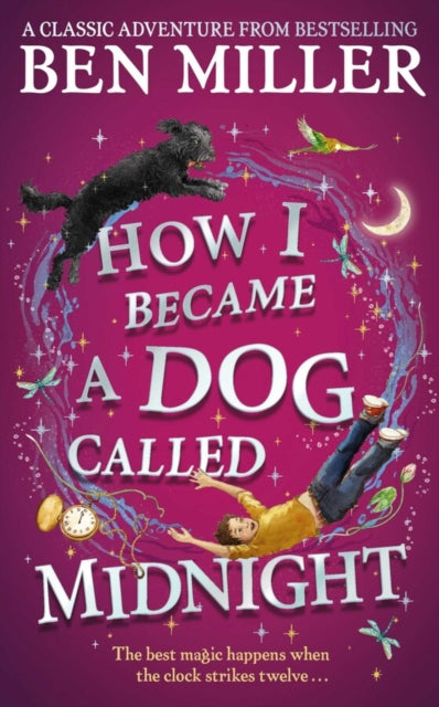 How I Became a Dog Called Midnight : The brand new magical adventure-9781471192487