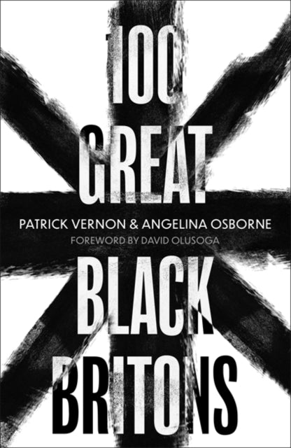100 Great Black Britons-9781472147042