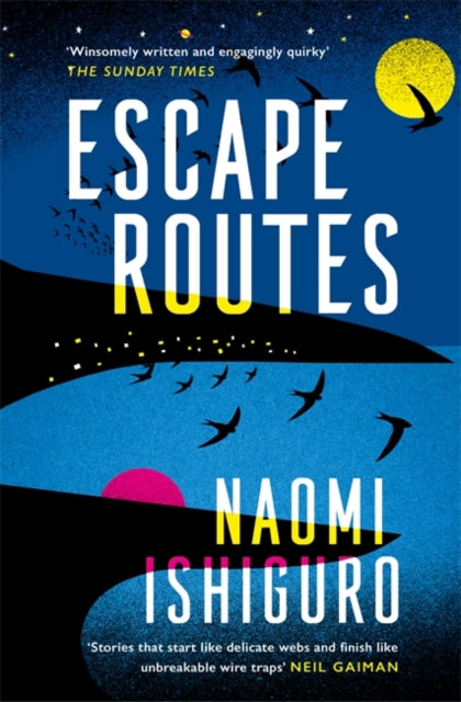 Escape Routes : 'Winsomely written and engagingly quirky' The Sunday Times-9781472264862