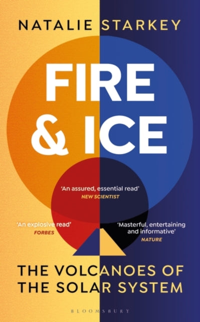 Fire and Ice : The Volcanoes of the Solar System-9781472960405
