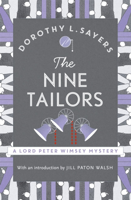 The Nine Tailors : Lord Peter Wimsey Book 11-9781473621398