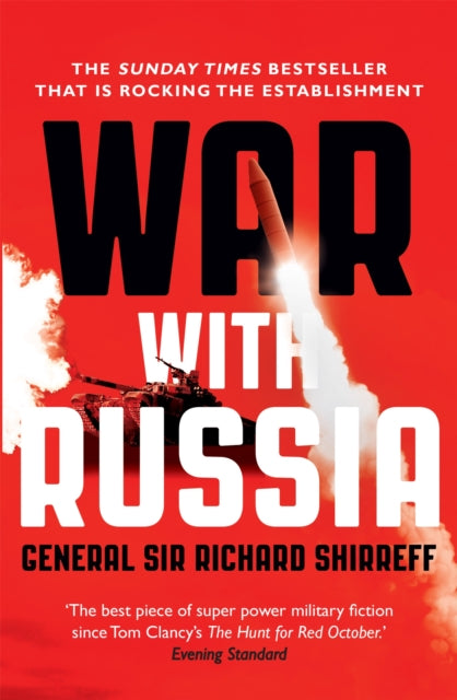 War with Russia : An Urgent Warning from Senior Military Command-9781473632257