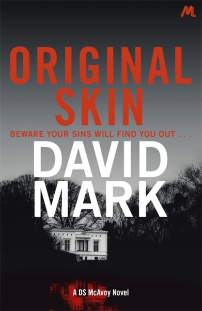 Original Skin : The 2nd DS McAvoy Novel-9781473668836