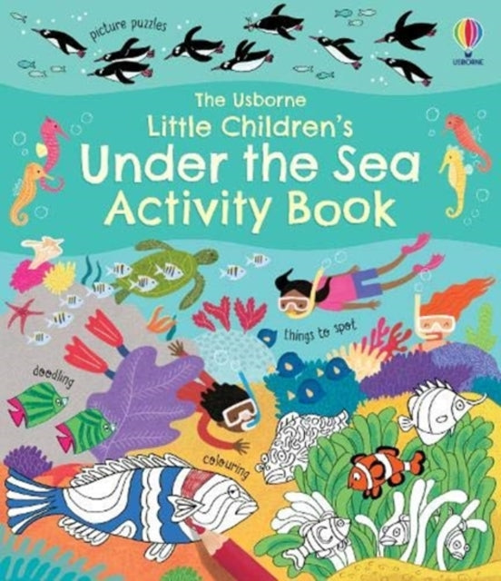 Little Children's Under the Sea Activity Book-9781474989770