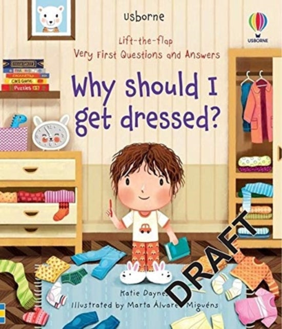 Very First Questions and Answers Why should I get dressed?-9781474989855
