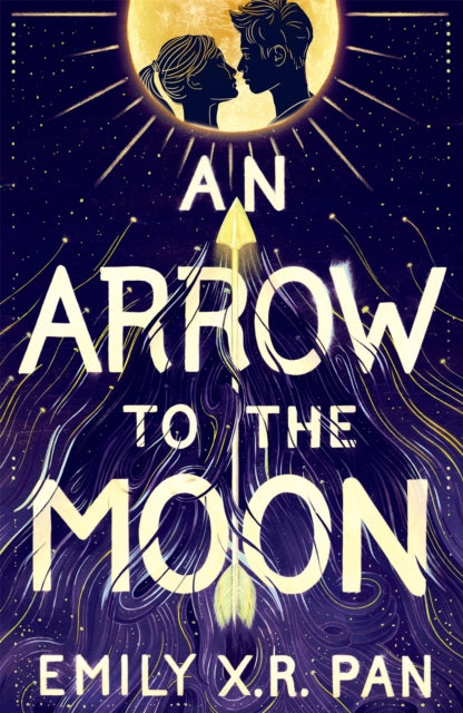 An Arrow to the Moon-9781510102989