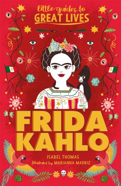 Little Guides to Great Lives: Frida Kahlo-9781510230101