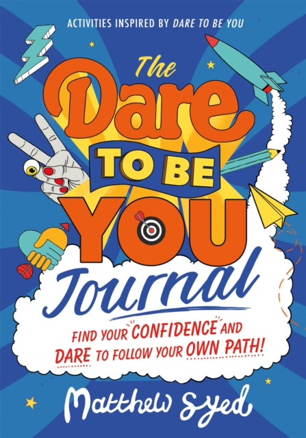 The Dare to Be You Journal-9781526363145