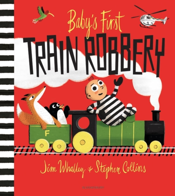 Baby's First Train Robbery-9781526608949