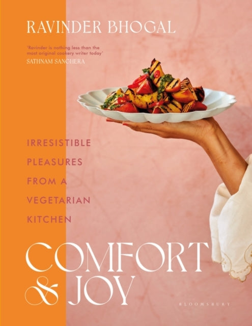 Comfort and Joy : Irresistible Pleasures from a Vegetarian Kitchen-9781526655370