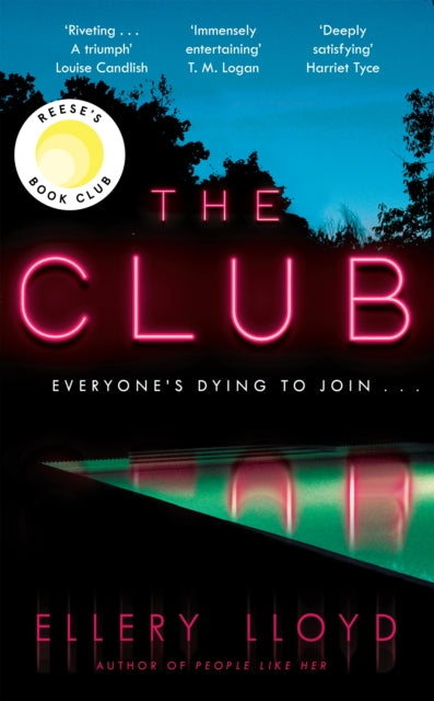 The Club : A Reese Witherspoon Book Club Pick-9781529039504