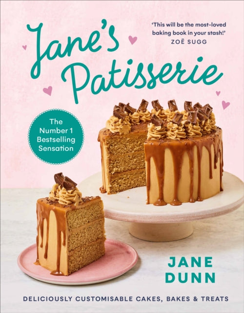 Jane's Patisserie : Deliciously customisable cakes, bakes and treats-9781529109429