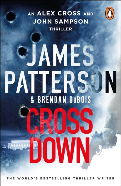 Cross Down : The Sunday Times bestselling thriller-9781529160031