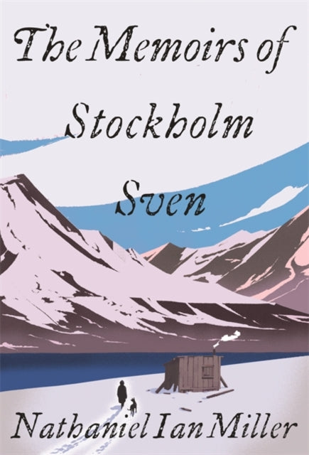 The Memoirs of Stockholm Sven-9781529359893