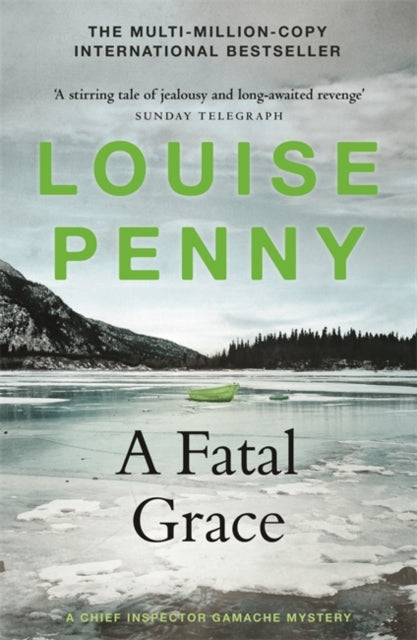 A Fatal Grace : (A Chief Inspector Gamache Mystery Book 2)-9781529388183