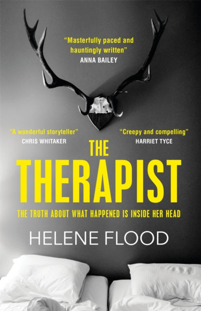 The Therapist : From the mind of a psychologist comes a chilling domestic thriller that gets under your skin.-9781529406030