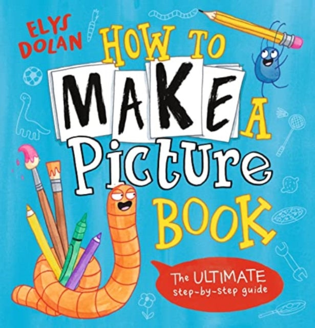 How to Make a Picture Book-9781529515190