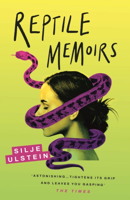 Reptile Memoirs : A twisted, cold-blooded thriller-9781611854398