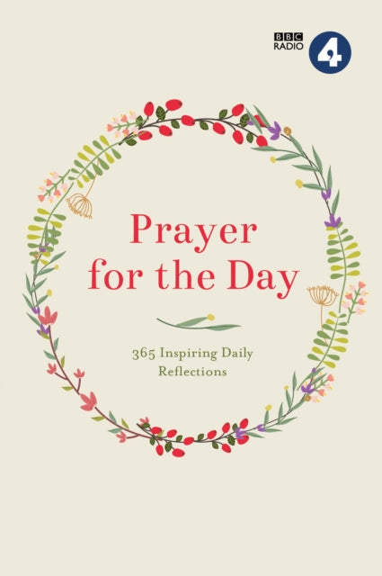 Prayer for the Day : 365 Inspiring Daily Reflections-9781780288550