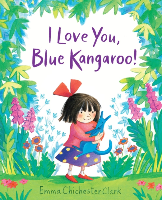 I Love You, Blue Kangaroo-9781783445028