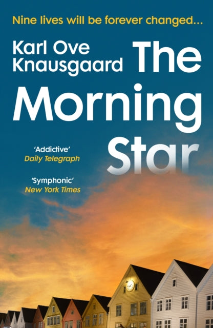 The Morning Star : the new novel from the author of My Struggle-9781784703301