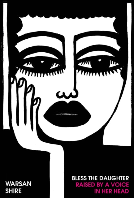 Bless the Daughter Raised by a Voice in Her Head-9781784743703