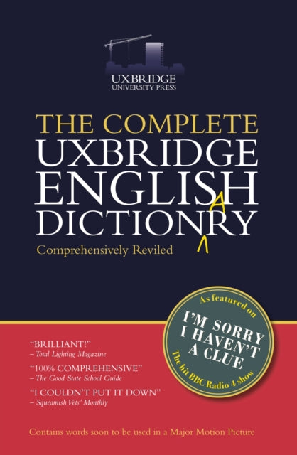 The Complete Uxbridge English Dictionary : I'm Sorry I Haven't a Clue-9781784756499