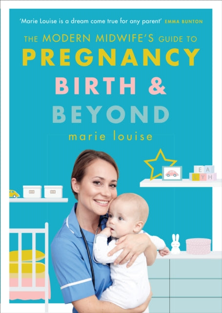 The Modern Midwife's Guide to Pregnancy, Birth and Beyond-9781785042966