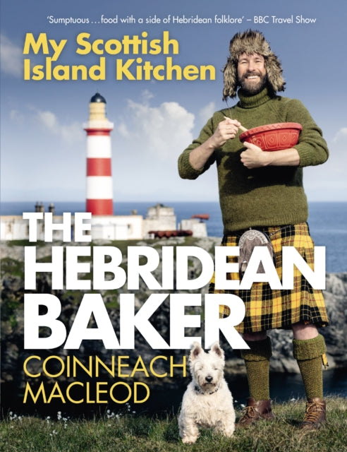 The Hebridean Baker: My Scottish Island Kitchen-9781785304101
