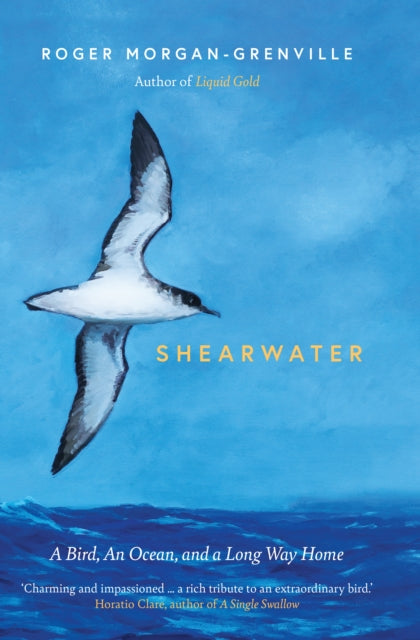 Shearwater : A Bird, an Ocean, and a Long Way Home-9781785787201