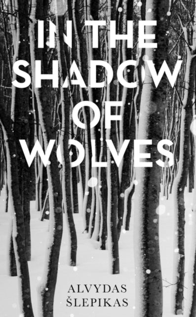 In the Shadow of Wolves : A Times Book of the Year, 2019-9781786077042