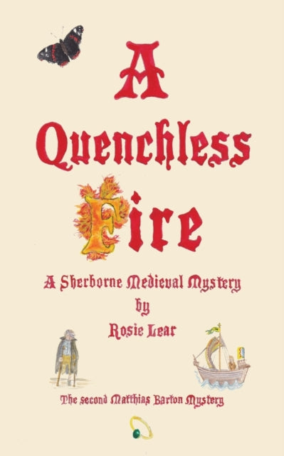 A Quenchless Fire-9781786233578