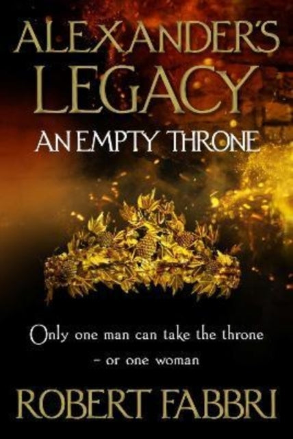 An Empty Throne : 'Hugely enjoyable' Conn Iggulden-9781786498076