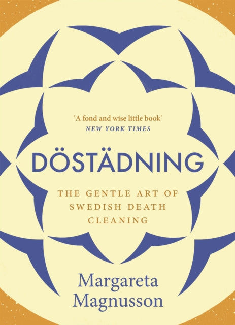 Dostadning : The Gentle Art of Swedish Death Cleaning-9781786891105